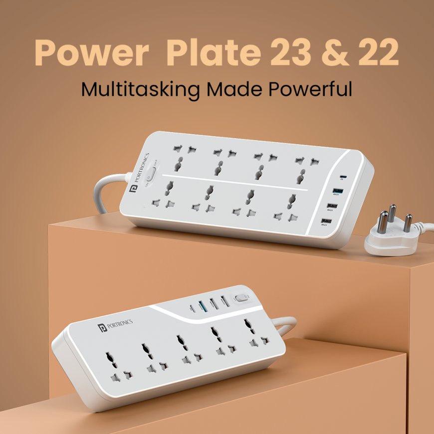 Portronics Launches Power Plate 22 and 23: Versatile 5 - and 8 -Socket Power Strips with Fast USB Charging and Child-Safety Features