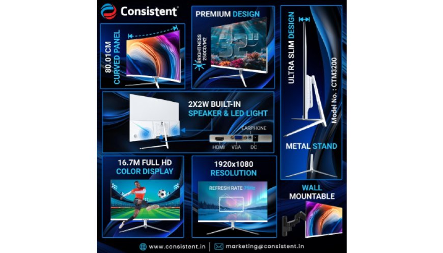 Consistent Introduces the 32-inch Curved LED Monitor Frameless for an Enhanced Viewing Experience