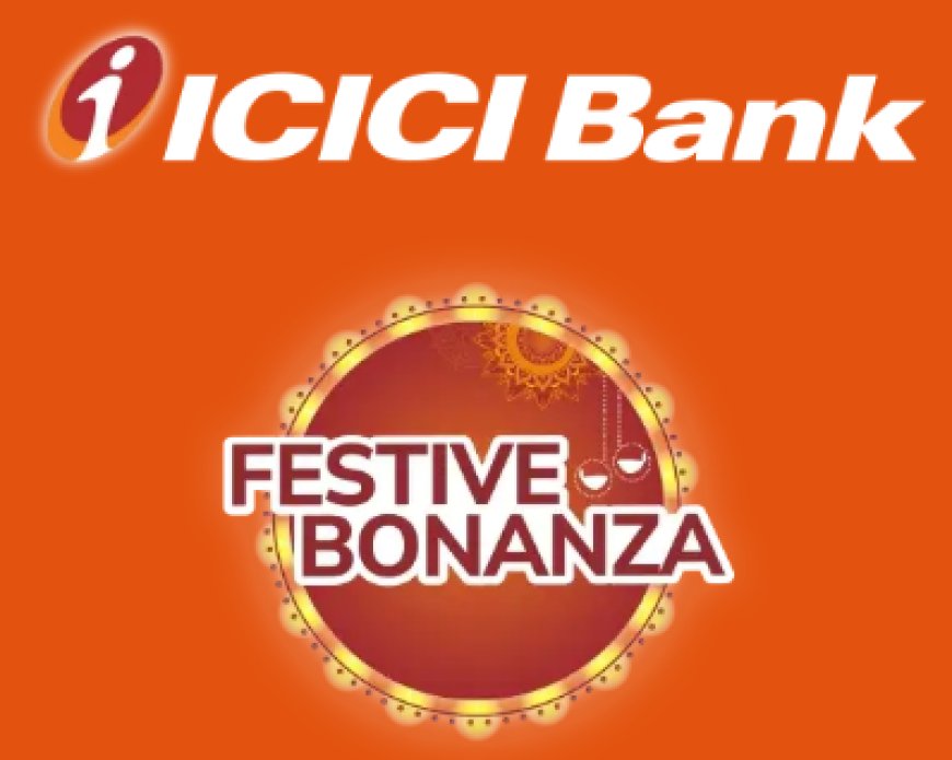 From iPhones to Holidays: ICICI Bank’s Festive Bonanza Offers Unmissable Savings This Season