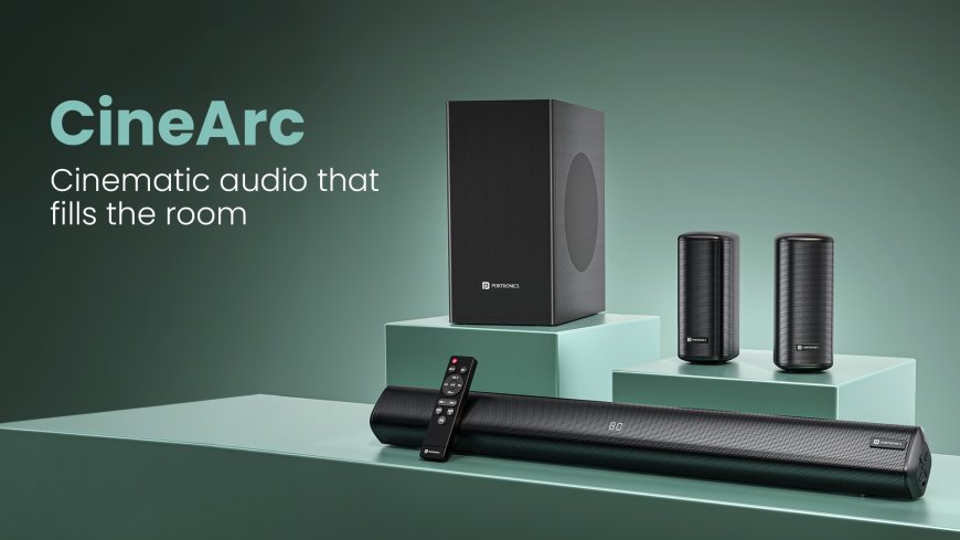 Portronics launches CineArc 5.1 Channel Home Theatre System with 200W HD Sound
