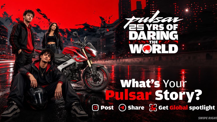 Bajaj Auto celebrates 25 Years of Pulsar by Launching Social Media Campaign ‘My Pulsar Story’ Across Multiple Countries